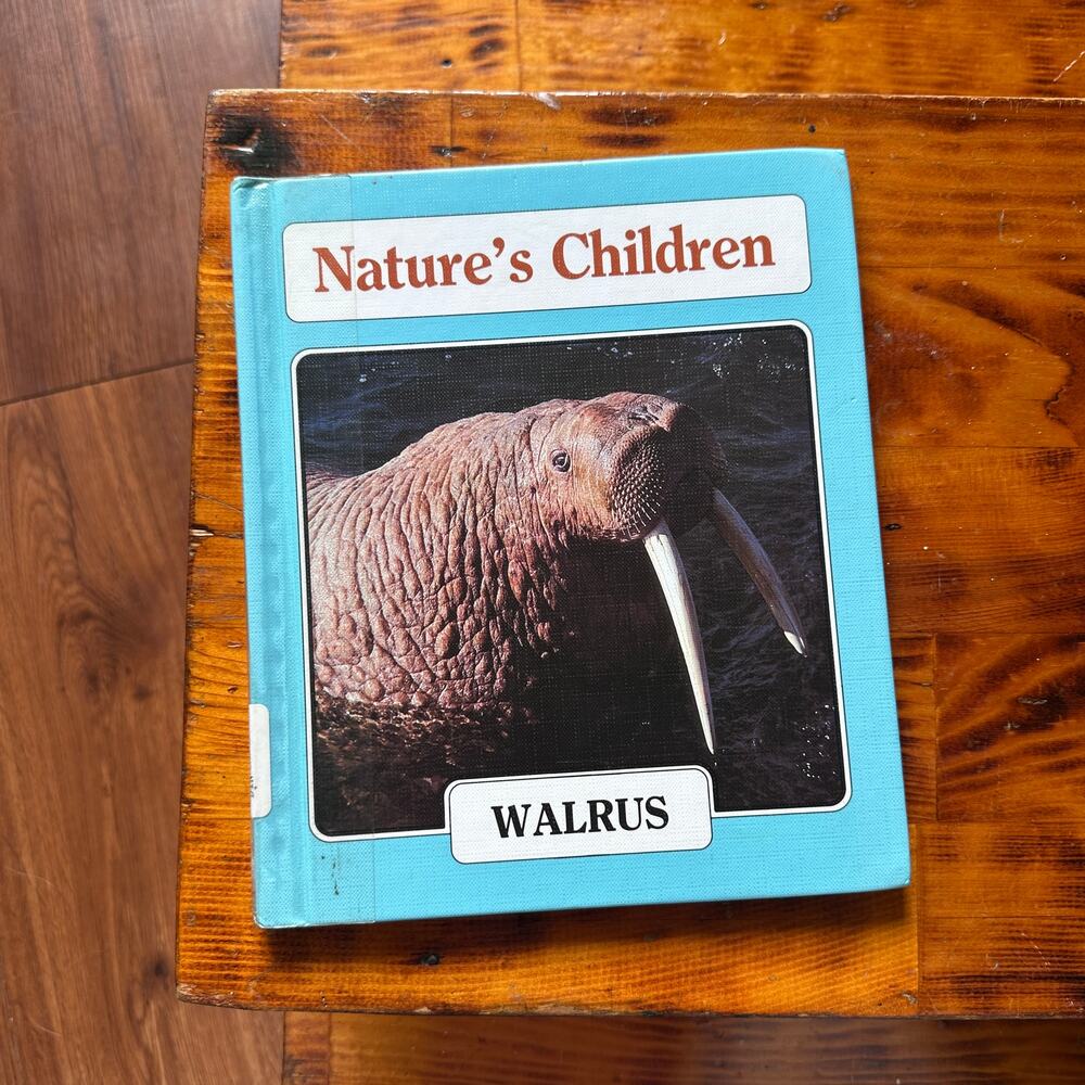Vintage 1986 Nature's Children Walrus Hardcover Book